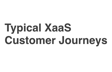 Typical XaaS Customer Journeys